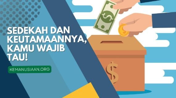 Keutamaan Sedekah, Nomer Dua Tidak Banyak Orang Tau